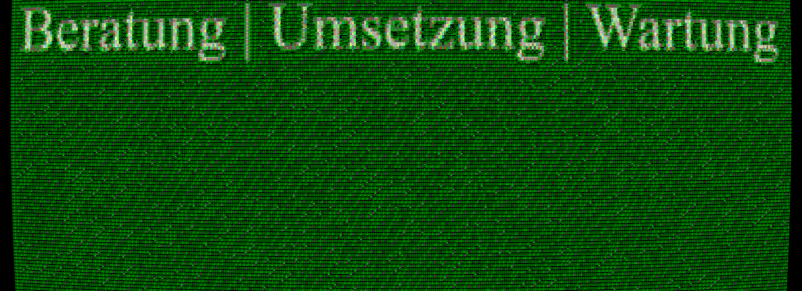 Beratung | Umsetzung | Wartung